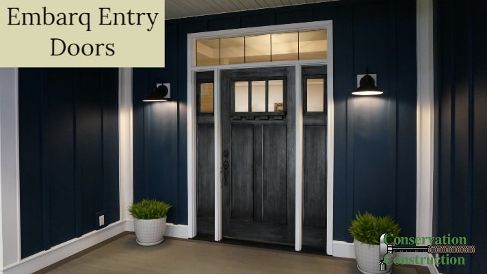 Embarq Entry Doors, Home Entry Doors, Replacement Embaq Doors,
