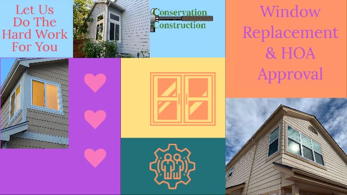 Window Replacement, HOA Approval, New Windows, Home Window Replacement,