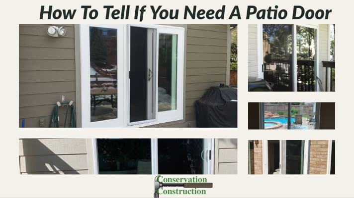 patio door replacement, conservation construction, new patio doors