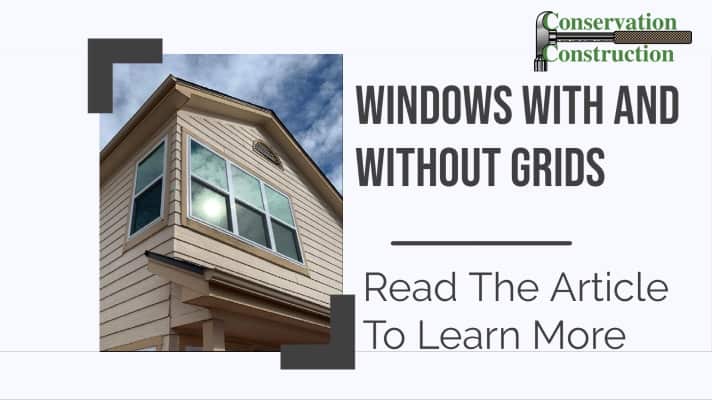 Windows With & Without Grids, Window Replacement, Replacement Windows, Home Window Replacement,