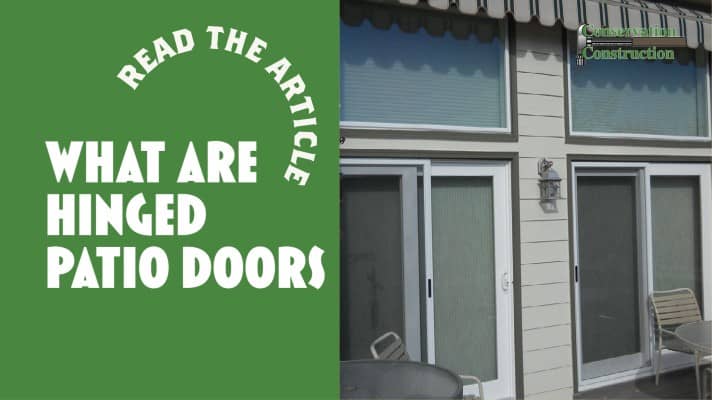 What Are Hinged Patio Doors, Patio Door Replacement, Read The Article.