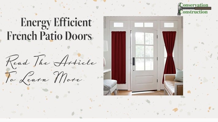 Energy Efficient French Patio Doors, Patio Door Replacement, Sliding Glass Door Replacement