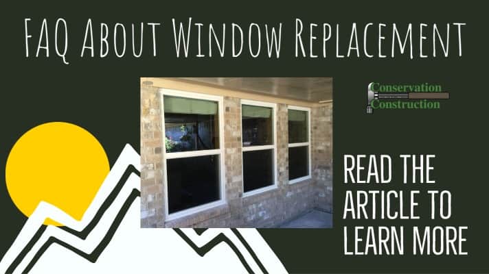 faq questions about window replacement, click below, free quotes