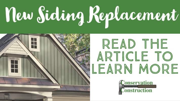 New Siding Replacement, Read The Article To Learn More, Conservation Construction