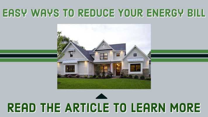 Easy Way to Reduce Your Energy Bill, Conservation Construction, Free Quotes