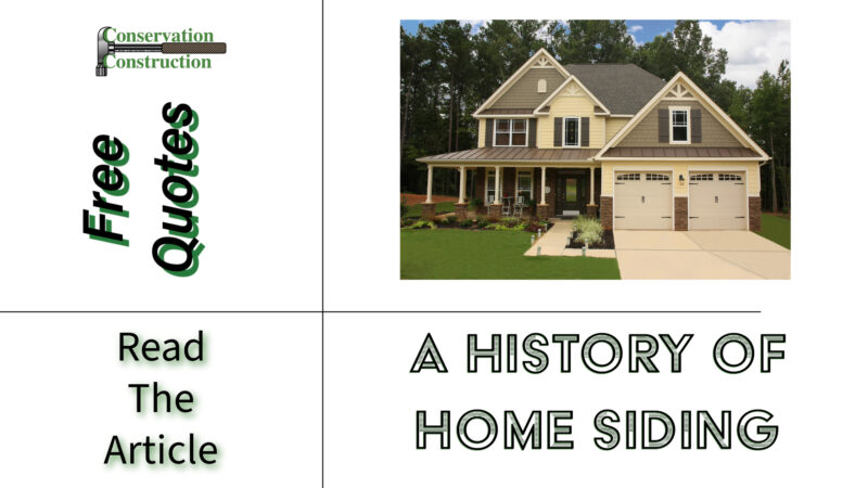 A History of Home Siding, Conservation Construction,