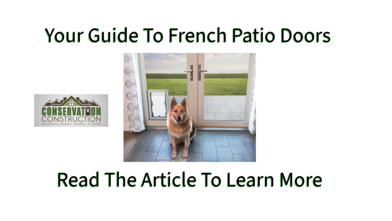 Your Guide To French Patio Doors, Conservation Construction,